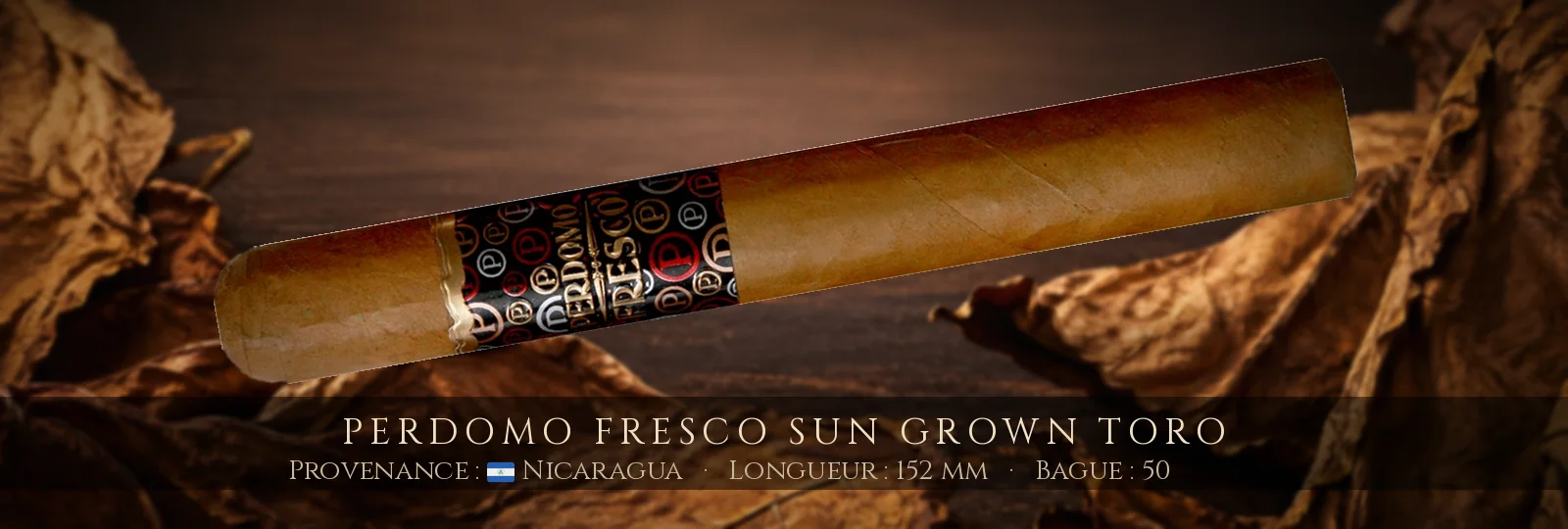 Perdomo Fresco Sun Grown Toro — Perdomo — Nicaragua