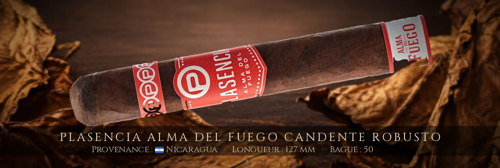 Plasencia Alma del Fuego Candente Robusto — Plasencia — Nicaragua