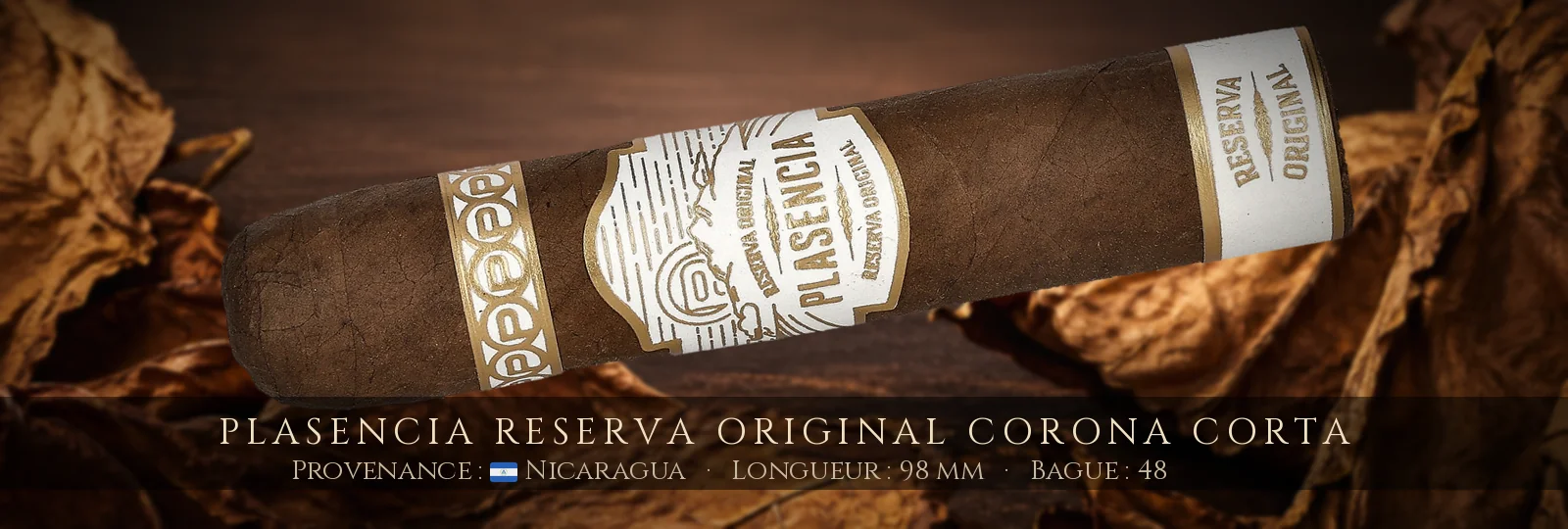 Plasencia Reserva Original Corona Corta — Plasencia — Nicaragua