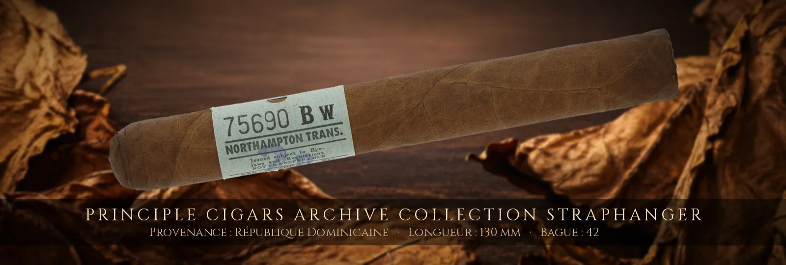 Principle Cigars Archive Collection Straphanger — Principle Cigars — République Dominicaine