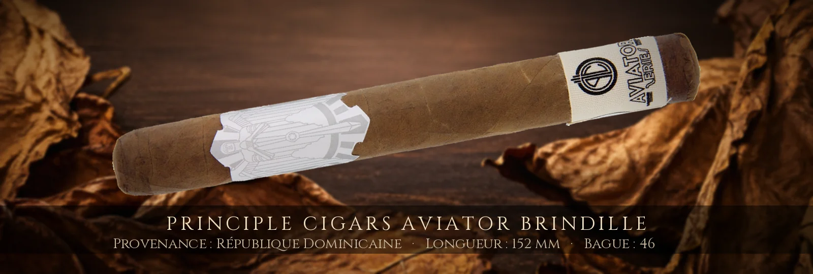 Principle Cigars Aviator Brindille — Principle Cigars — République Dominicaine