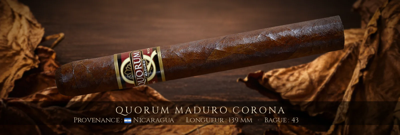 Quorum Maduro Corona — Quorum — Nicaragua