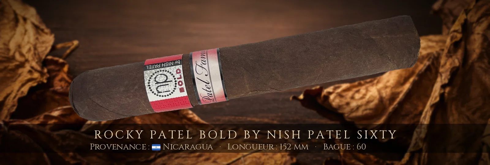 Rocky Patel Bold by Nish Patel Sixty — Rocky Patel — Nicaragua