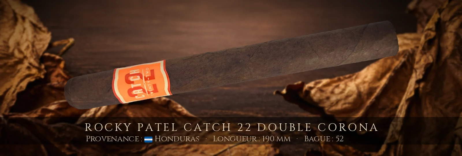 Rocky Patel Catch 22 Double Corona — Rocky Patel — Honduras