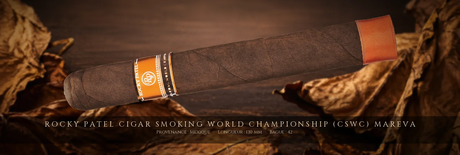 Rocky Patel Cigar Smoking World Championship (CSWC) Mareva — Rocky Patel — Mexique