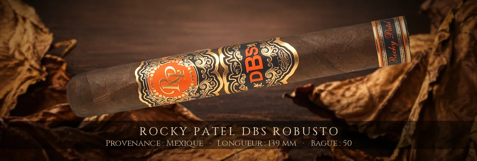Rocky Patel DBS Robusto — Rocky Patel — Mexique