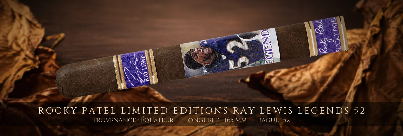 Rocky Patel Limited Editions Ray Lewis Legends 52 — Rocky Patel — Équateur