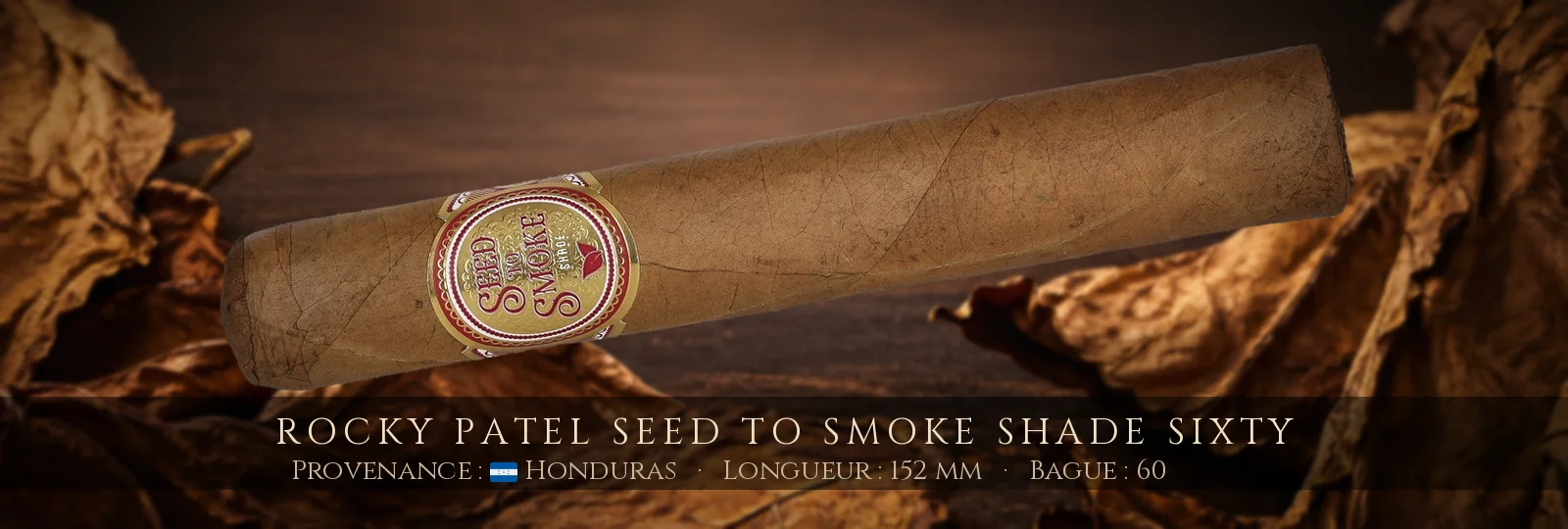 Rocky Patel Seed to Smoke Shade Sixty — Rocky Patel — Honduras