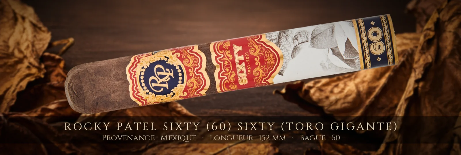 Rocky Patel Sixty (60) Sixty (Toro Gigante) — Rocky Patel — Mexique