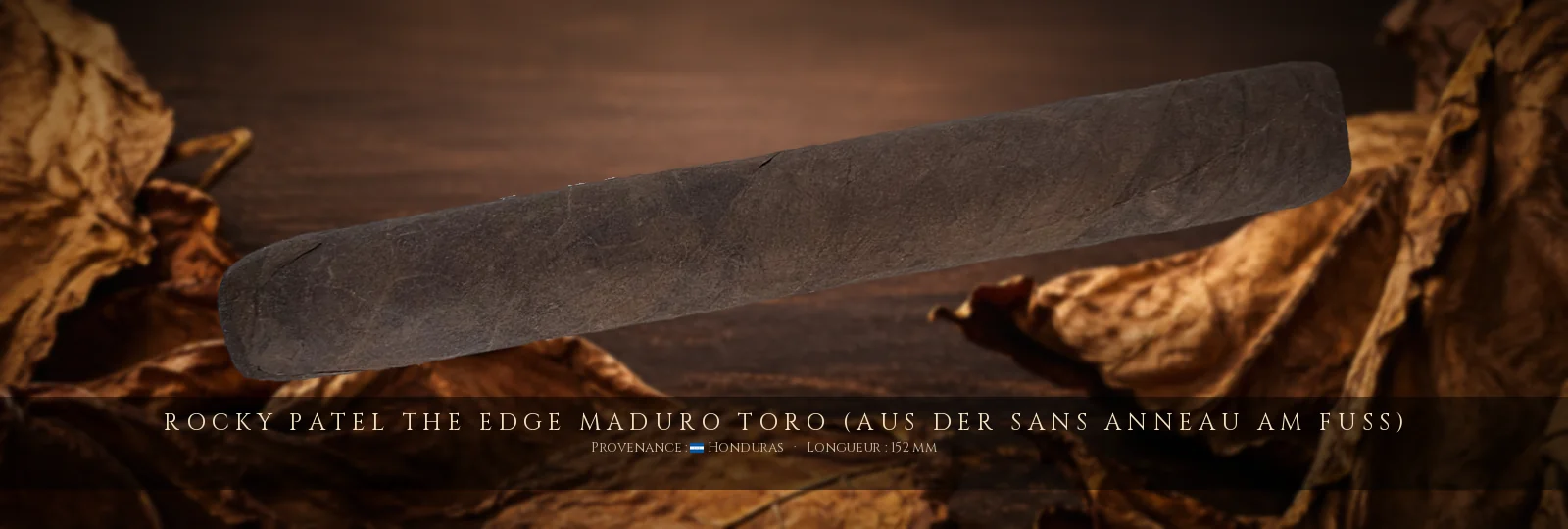 Rocky Patel The Edge Maduro Toro (aus der sans anneau am Fuss) — Rocky Patel — Honduras