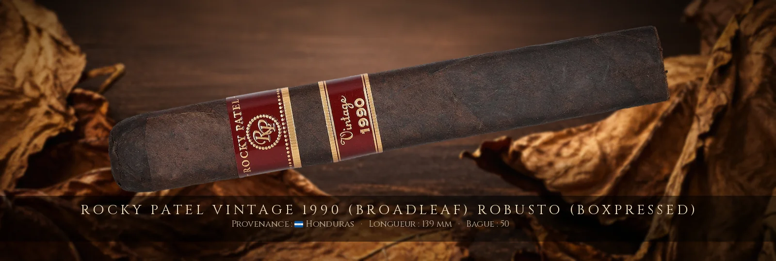 Rocky Patel Vintage 1990 (Broadleaf) Robusto (boxpressed) — Rocky Patel — Honduras