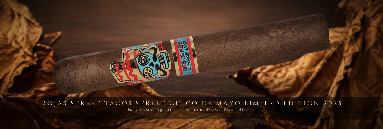Rojas Street Tacos Street Cinco de Mayo Limited Edition 2025 — Rojas — Équateur