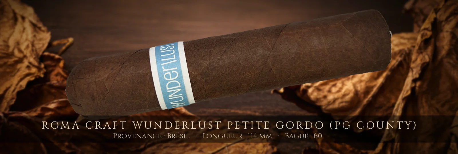RoMa Craft WunderLust Petite Gordo (PG County) — RoMa Craft — Brésil