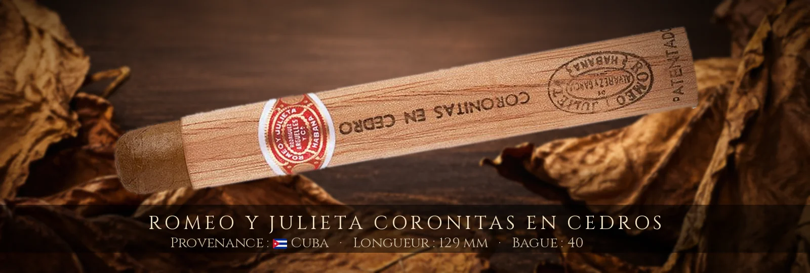 Romeo y Julieta Coronitas en Cedros — Romeo y Julieta — Cuba
