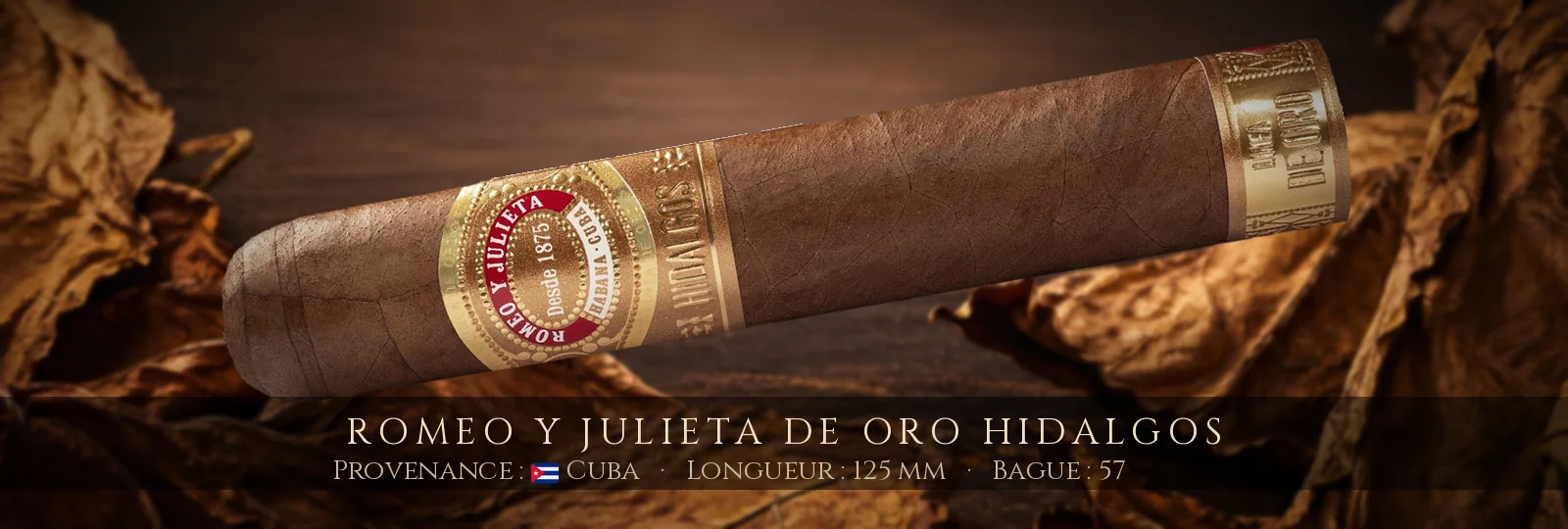 Romeo y Julieta De Oro Hidalgos — Romeo y Julieta — Cuba