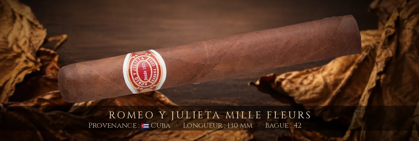 Romeo y Julieta Mille Fleurs — Romeo y Julieta — Cuba