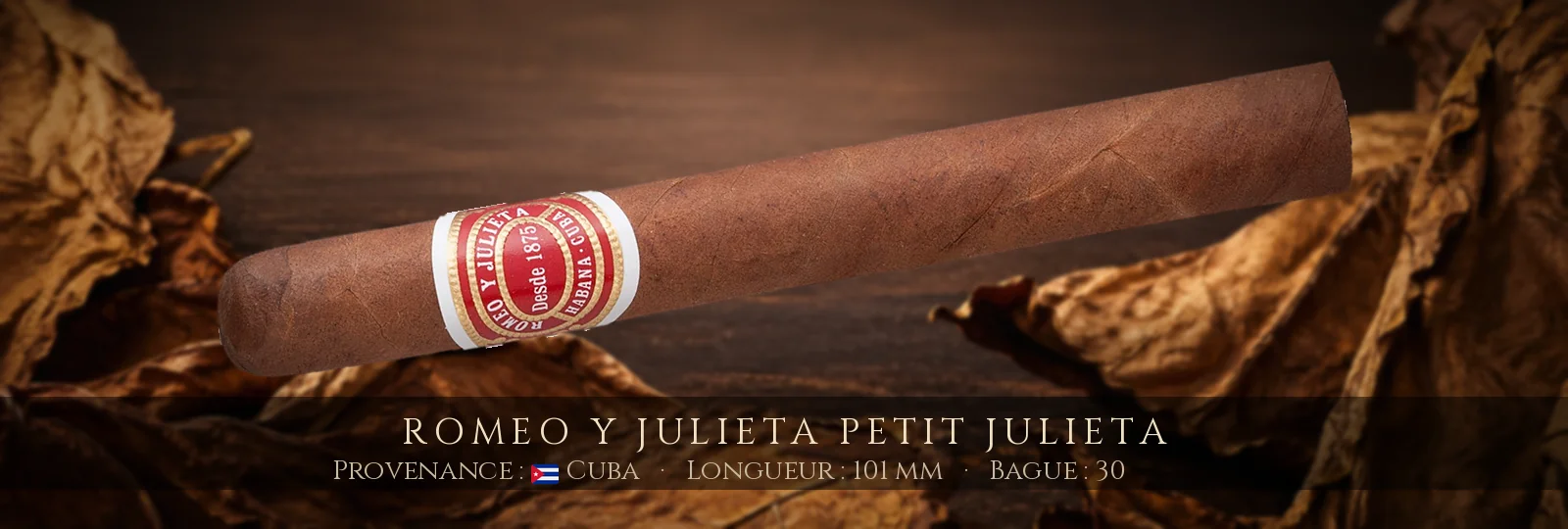 Romeo y Julieta Petit Julieta — Romeo y Julieta — Cuba