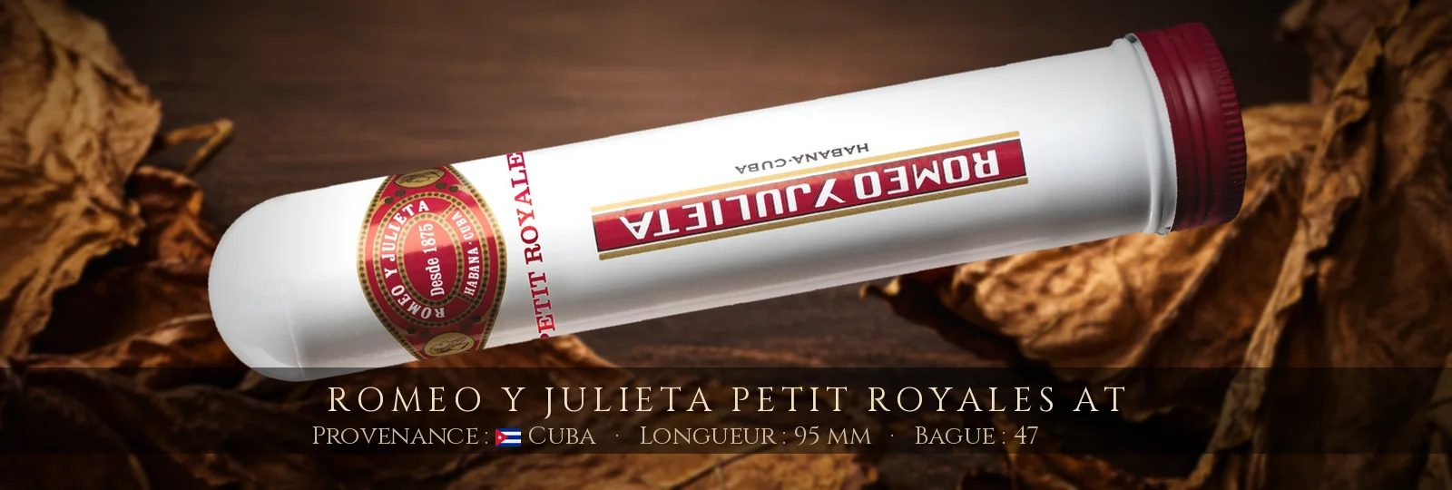 Romeo y Julieta Petit Royales AT — Romeo y Julieta — Cuba