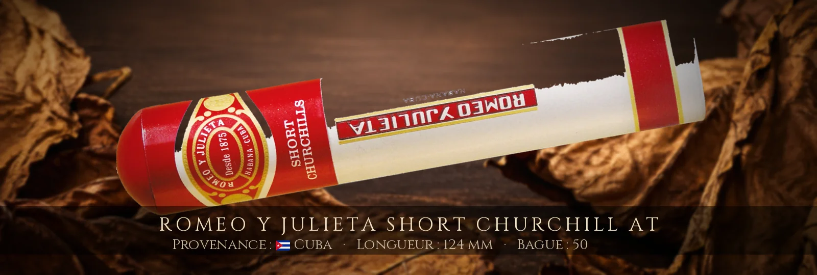 Romeo y Julieta Short Churchill AT — Romeo y Julieta — Cuba