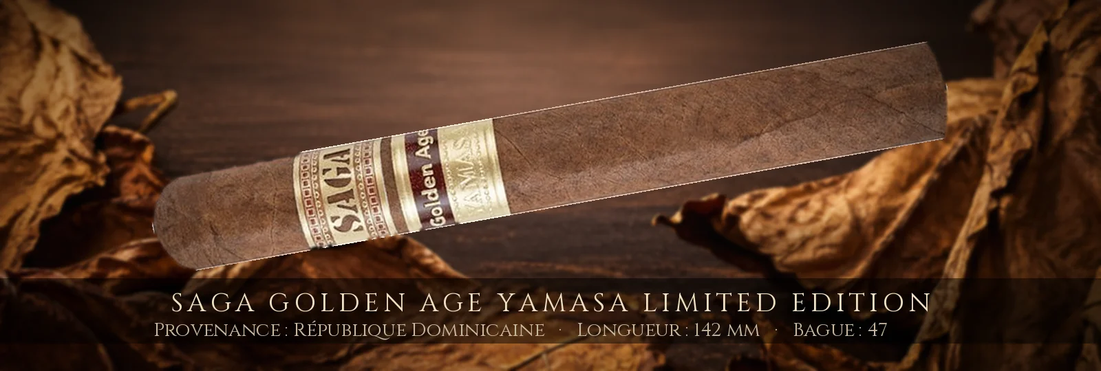 Saga Golden Age Yamasa Limited Edition — Saga — République Dominicaine
