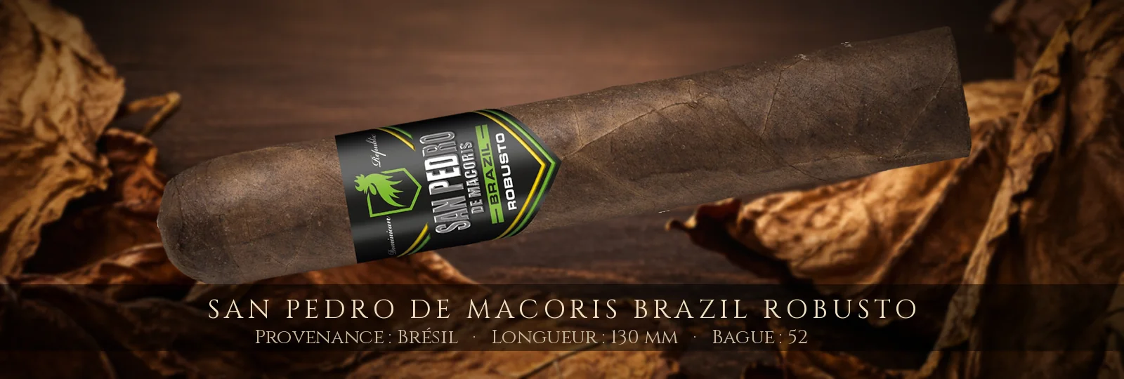 San Pedro de Macoris Brazil Robusto
