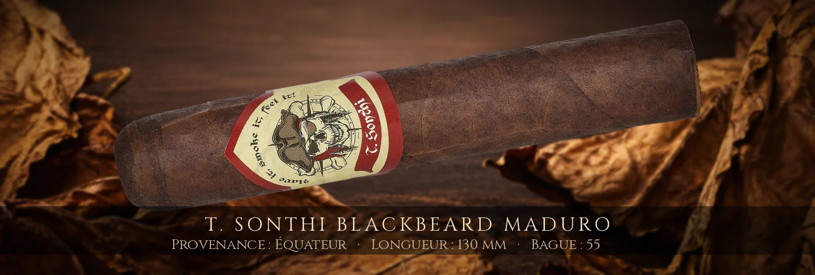 T. Sonthi Blackbeard Maduro — T. Sonthi — Équateur