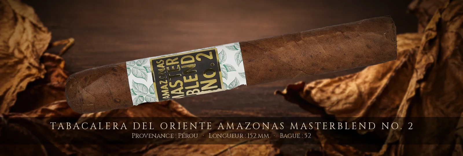 Tabacalera del Oriente Amazonas Masterblend No. 2 — Tabacalera del Oriente — Pérou
