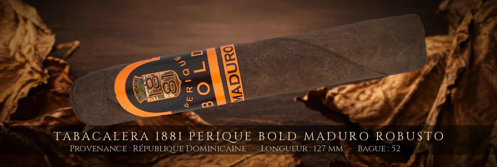 Tabacalera 1881 Perique Bold Maduro Robusto — Tabacalera — République Dominicaine