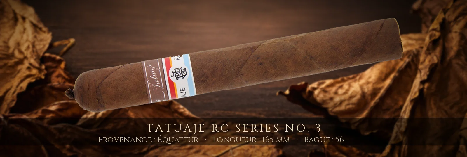 Tatuaje RC Series No. 3 — Tatuaje — Équateur