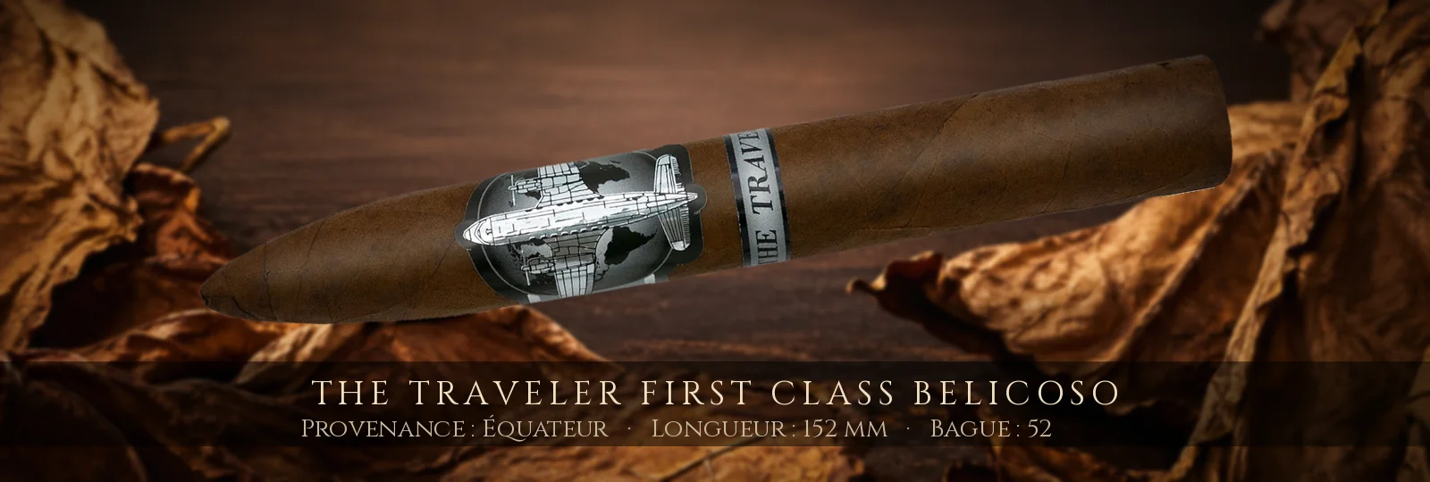 The Traveler First Class Belicoso — The Traveler — Équateur