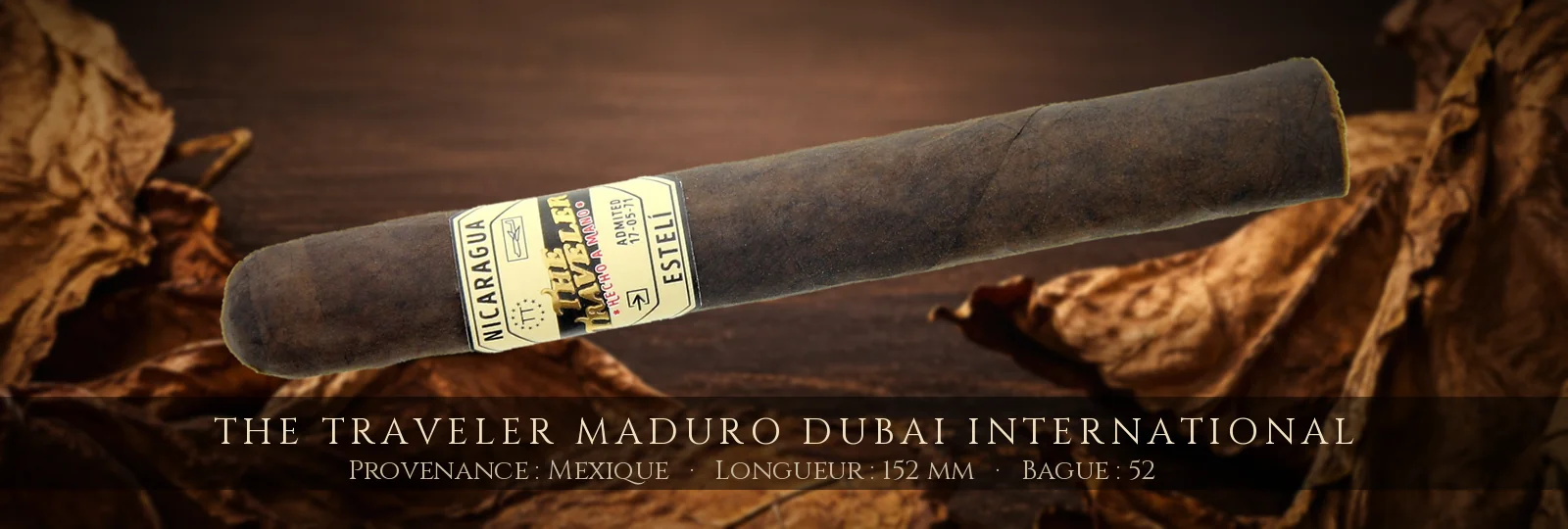 The Traveler Maduro Dubai International — The Traveler — Mexique