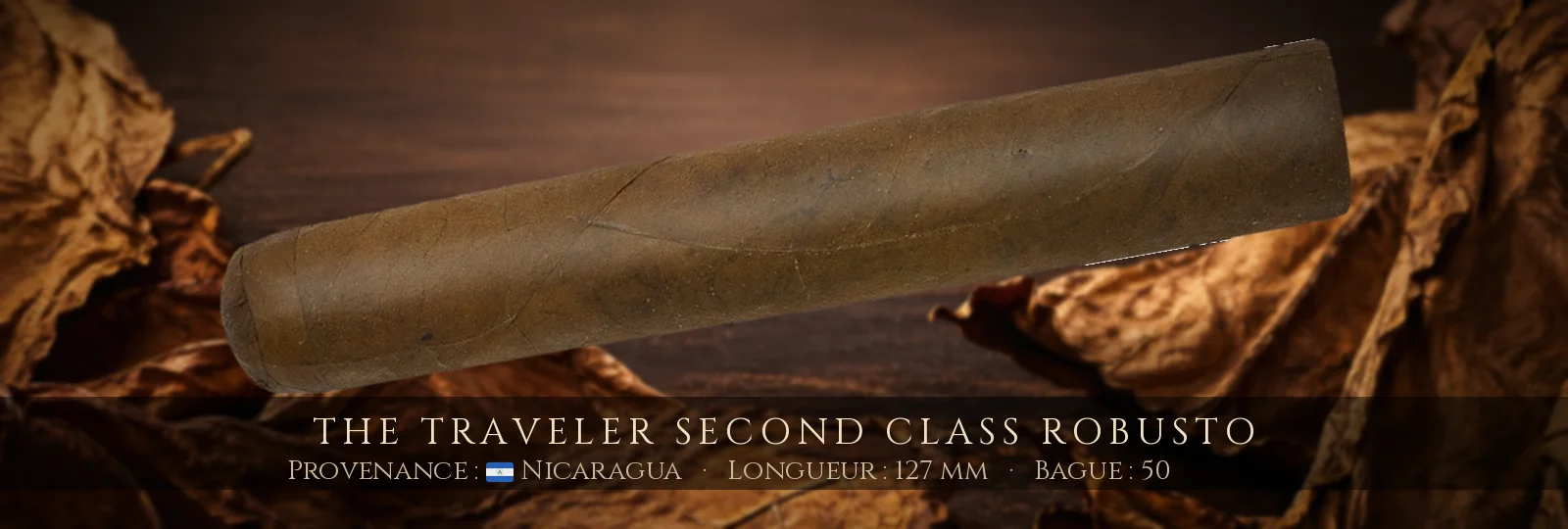 The Traveler Second Class Robusto — The Traveler — Nicaragua