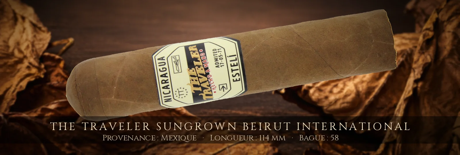 The Traveler Sungrown Beirut International — The Traveler — Mexique