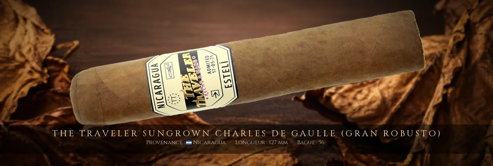 The Traveler Sungrown Charles de Gaulle (Gran Robusto) — The Traveler — Nicaragua