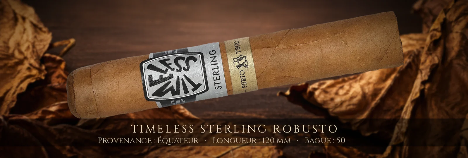 Timeless Sterling Robusto — Timeless — Équateur