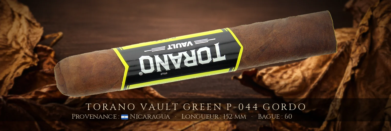 Torano Vault Green P-044 Gordo — Torano — Nicaragua