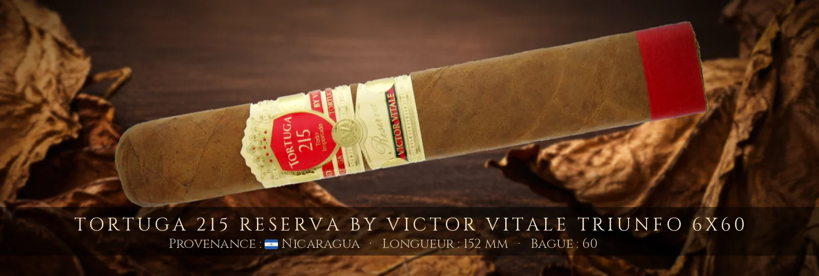Tortuga 215 Reserva by Victor Vitale Triunfo 6x60 — Tortuga — Nicaragua