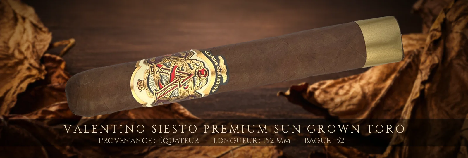 Valentino Siesto Premium Sun Grown Toro — Valentino Siesto — Équateur