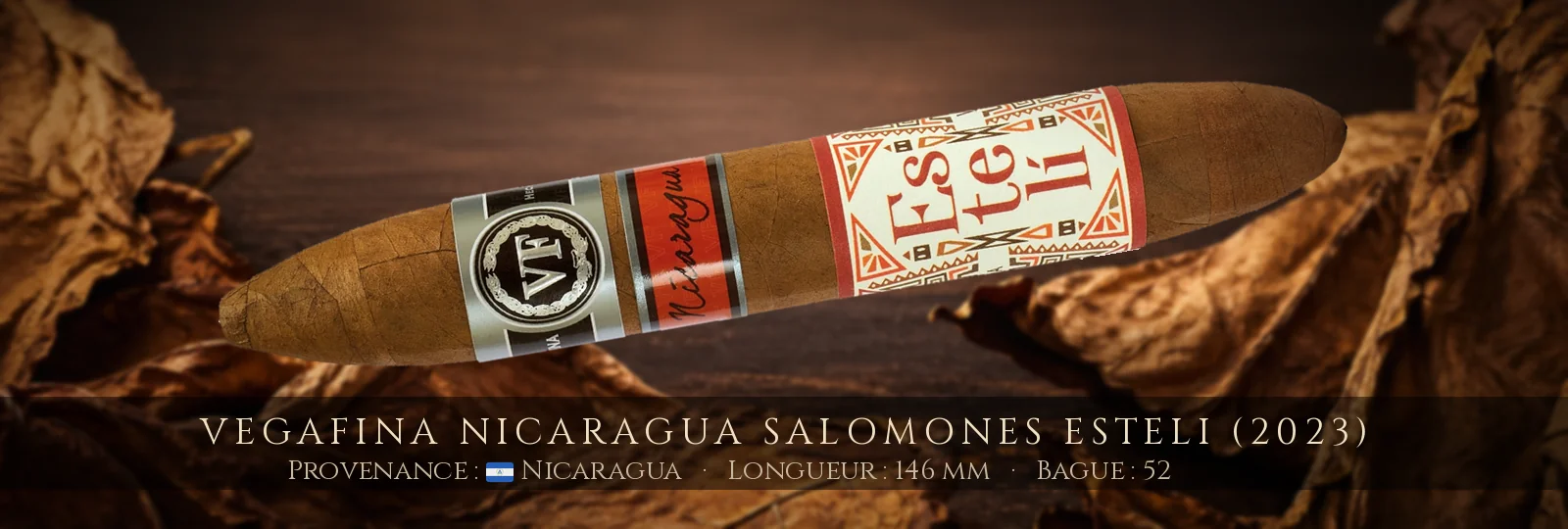 VegaFina Nicaragua Salomones Esteli (2023) — VegaFina — Nicaragua
