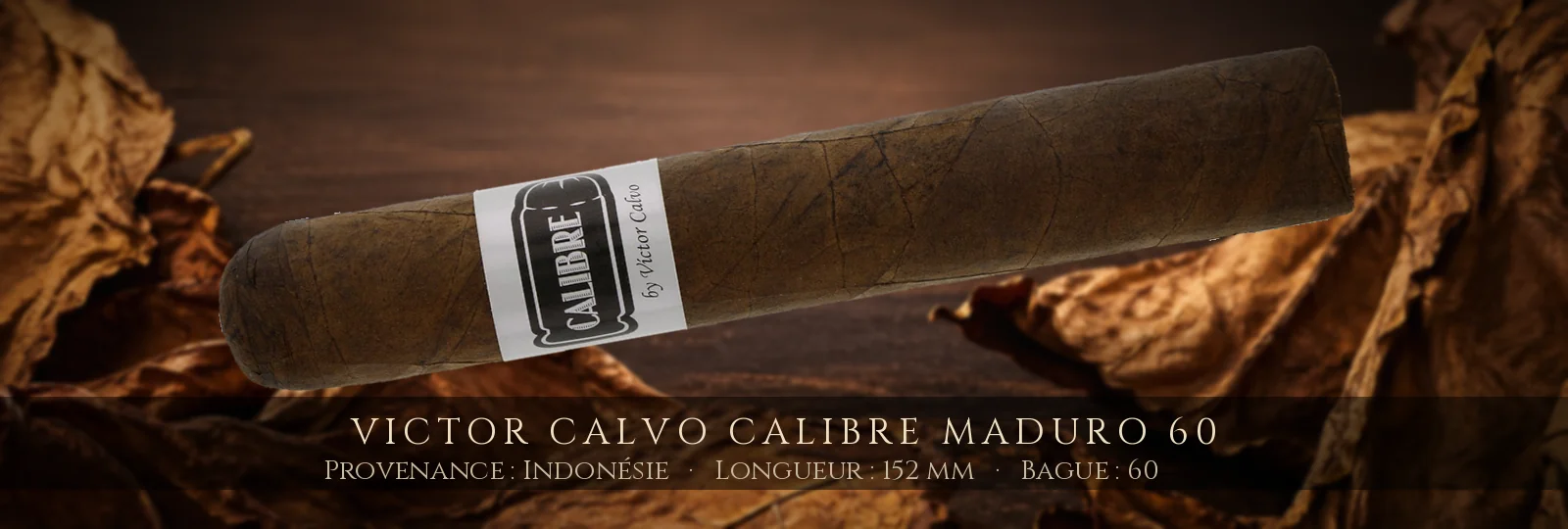 Victor Calvo Calibre Maduro 60 — Victor Calvo — Indonésie