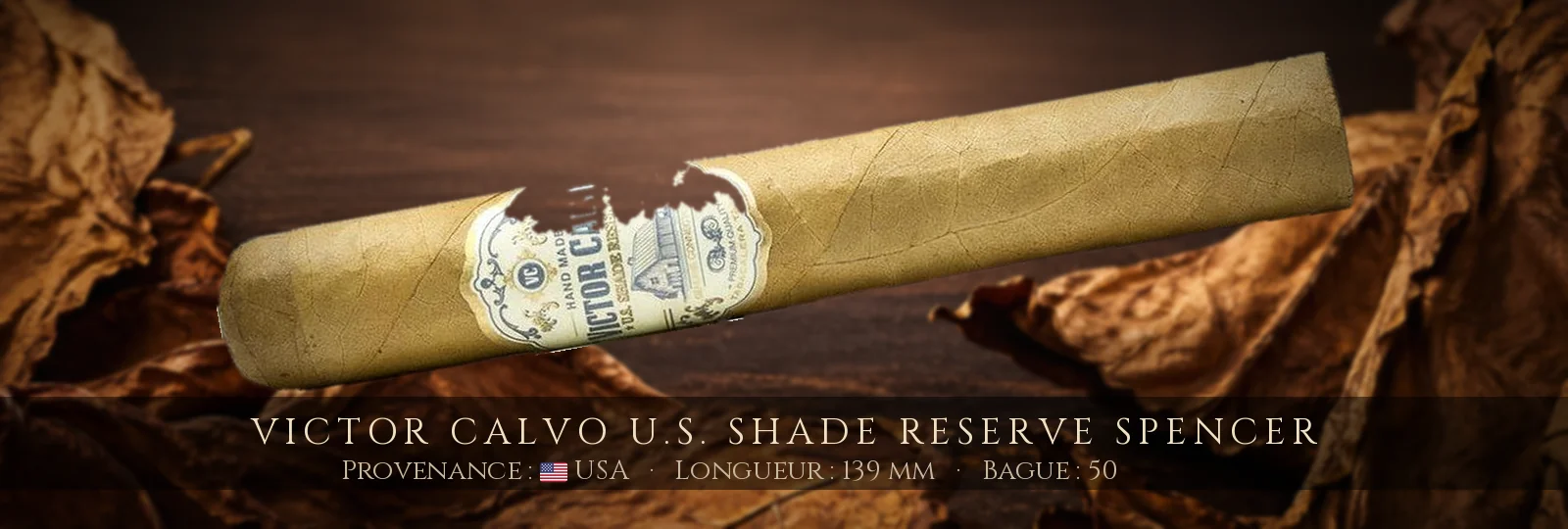 Victor Calvo U.S. Shade Reserve Spencer — Victor Calvo — USA