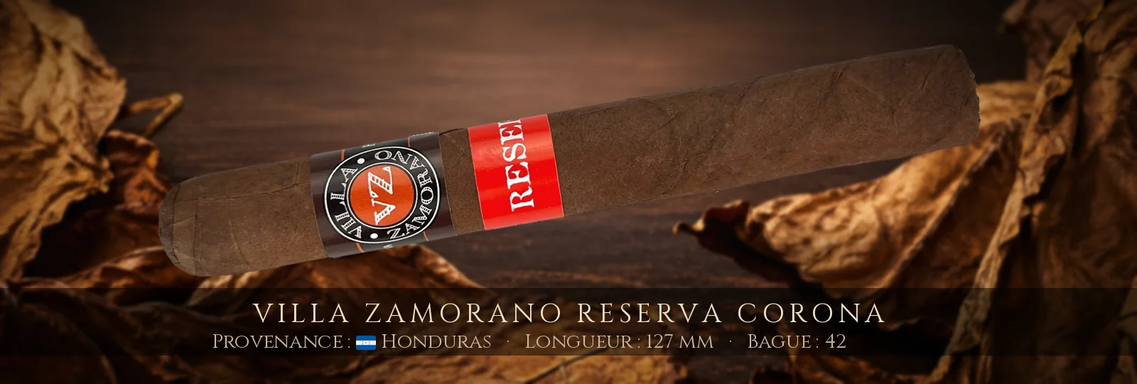 Villa Zamorano Reserva Corona — Villa Zamorano — Honduras
