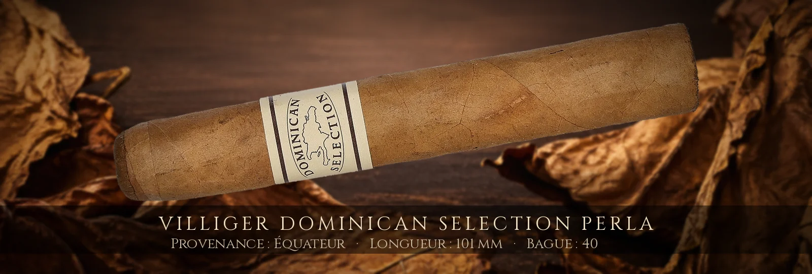 Villiger Dominican Selection Perla — Villiger — Équateur