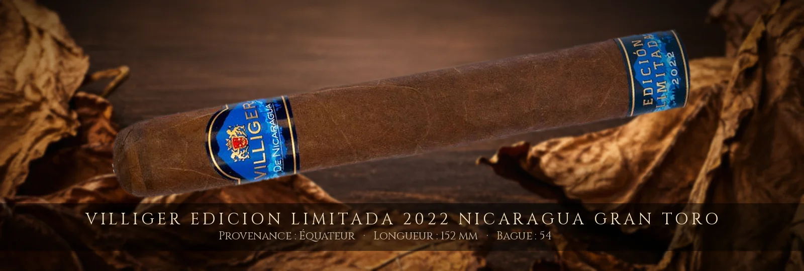 Villiger Edicion Limitada 2022 Nicaragua Gran Toro — Villiger — Équateur