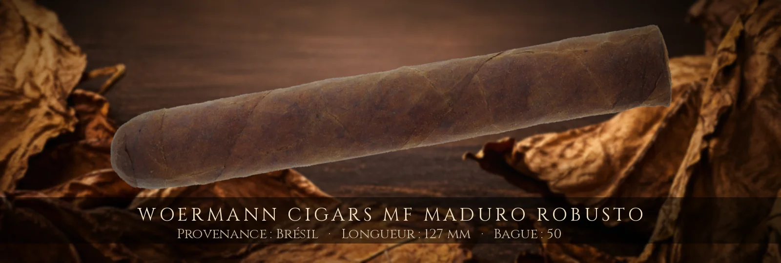 Woermann Cigars MF Maduro Robusto — Woermann Cigars — Brésil